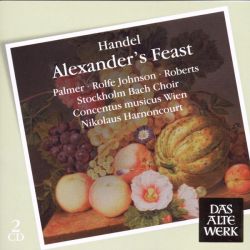 Nikolaus Harnoncourt - Handel: Alexander's Feast (2CD) [ CD ]