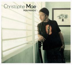 Christophe Mae - Mon Paradis (CD with DVD)