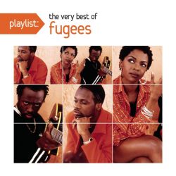 Fugees - Playlist: The Very Best of Fugees [ CD ]