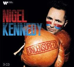 Nigel Kennedy - Uncensored (3CD)
