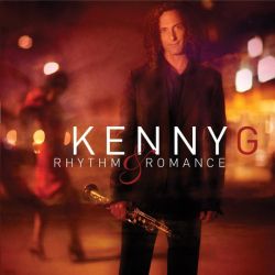 Kenny G - Rhythm &amp; Romance: The Latin Album [ CD ]