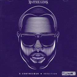 Maitre Gims - A contrecoeur (Reedition) [ CD ]