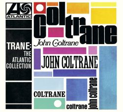 John Coltrane - Trane: The Atlantic Collection [ CD ]
