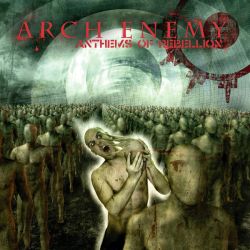 Arch Enemy - Anthems Of Rebellion [ CD ]