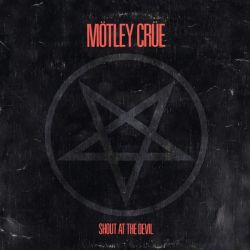 Motley Crue - Shout At The Devil (2021 Remaster, Digipack) [ CD ]