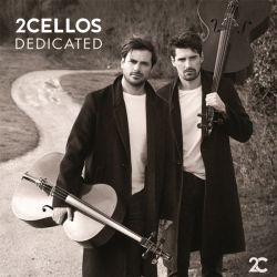 2Cellos (Two Cellos - Luka Sulic &amp; Stjepan Hauser) - Dedicated (Vinyl)