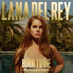 Lana Del Rey - Born To Die (The Paradise Edition) (Vinyl) [ LP ]