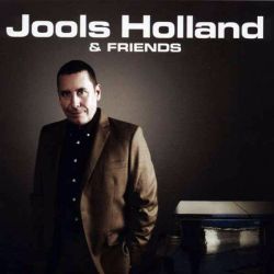 Jools Holland &amp; His Rhythm And Blues Orchestra - Jools Holland &amp; Friends [ CD ]