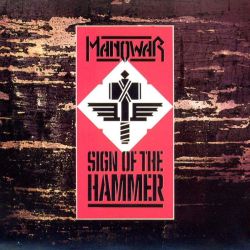 Manowar - Sign Of The Hammer [ CD ]
