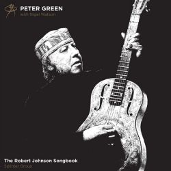 Peter Green - The Robert Johnson Songbook (20th Anniversary Edition) (Vinyl) [ LP ]