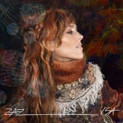 Zaz - Isa (Limited New Edition) (2CD & DVD)