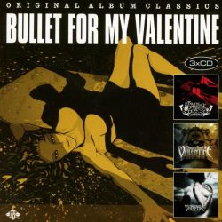 Bullet For My Valentine - Original Album Classics (3CD Box)