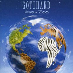 Gotthard - Human Zoo [ CD ]