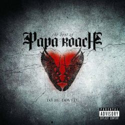 Papa Roach - To Be Loved: The Best Of Papa Roach (Limited Edition, Red Splatter) (2 x Vinyl)
