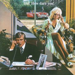 10CC - How Dare You (Remastered) [ CD ]