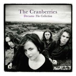 Cranberries - Dreams: The Collection (Vinyl)