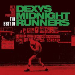 Dexy's Midnight Runners - Let's Make This Precious (The Best Of Dexy's Midnight Runners) (CD)