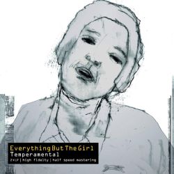 Everything But The Girl - Temperamental (Half Speed Mastering) (2 x Vinyl)