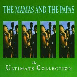 The Mamas & The Papas - The Ultimate Collection [ CD ]