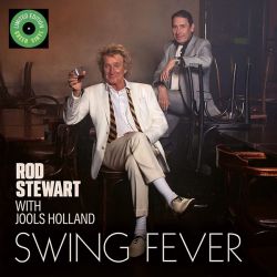 Rod Stewart with Jools Holland - Swing Fever (Limited Edition, Green Coloured) (Vinyl)