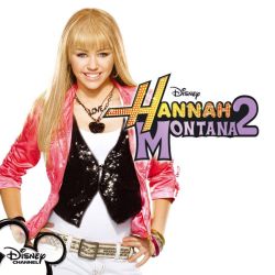 Hannah Montana, Miley Cyrus - Hannah Montana 2 / Meet Miley Cyrus (2CD)
