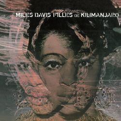 Miles Davis - Filles De Kilimanjaro [ CD ]