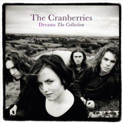 Cranberries - Dreams: The Collection [ CD ]