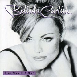 Belinda Carlisle - A Woman & A Man [ CD ]