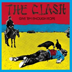 The Clash - Give 'Em Enough Rope [ CD ]