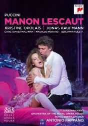 Jonas Kaufmann, Kristine Opolais, Royal Opera House Covent Garden, Antonio Pappano - Puccini: Manon Lescaut (DVD-Video)