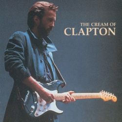 Eric Clapton - The Cream Of Clapton [ CD ]