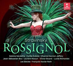 Sabine Devieilhe - Stravinsky: Le Rossignol (CD)