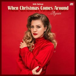 Kelly Clarkson - When Christmas Comes Around Again (CD)