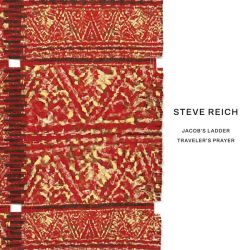 Steve Reich - Steve Reich: Jacob's Ladder / Traveler's Prayer (CD)