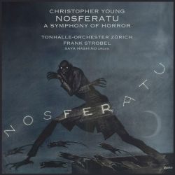 Saya Hashino, Tonhalle Orchester Zürich, Frank Strobel - Christopher Young: Nosferatu - A Symphony Of Horror (CD)