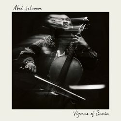 Abel Selaocoe - Hymns of Bantu (CD)