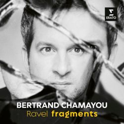 Bertrand Chamayou - Ravel: Fragments (CD)