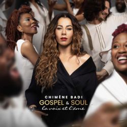 Chimene Badi - Gospel & Soul - La Voix et L'Ame (CD)