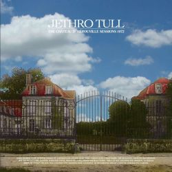 Jethro Tull - The Chateau d'Herouville Sessions 1972 (2 x Vinyl)