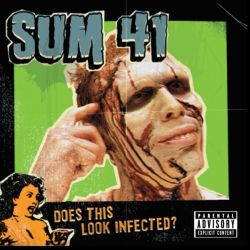 Sum 41 - Does This Look Infected [ CD ]