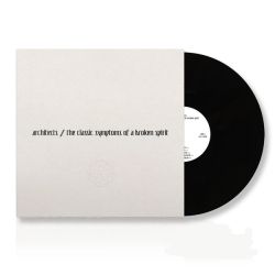 Architects - The Classic Symptoms Of A Broken Spirit (Vinyl)