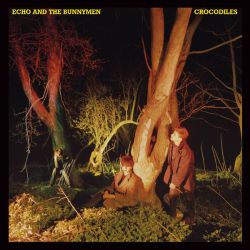 Echo & The Bunnymen - Crocodiles (Softpak) (CD)