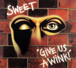 Sweet - Give Us A Wink (New Extended Version) [ CD ]