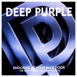 Deep Purple - Knocking At Your Backdoor: The Best of Deep Purple in the 80's [ CD ]