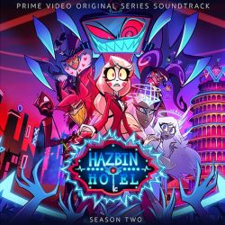 Hazbin Hotel: Season Two (Original Soundtrack) - Various Artists (CD)