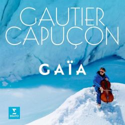 Gautier Capucon - Gaia (Vinyl)