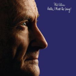 Phil Collins - Hello, I Must Be Going! (2015 Remastered) (Vinyl)