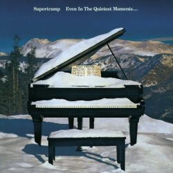 Supertramp - Even In The Quietest Moments... (Remastered) [ CD ]