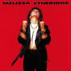 Melissa Etheridge - Melissa Etheridge (Reissue) [ CD ]