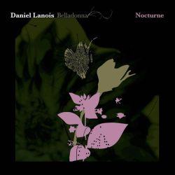 Daniel Lanois - Belladonna Nocturne (Vinyl)